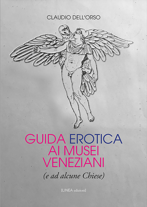 Guida Erotica ai Musei Veneziani