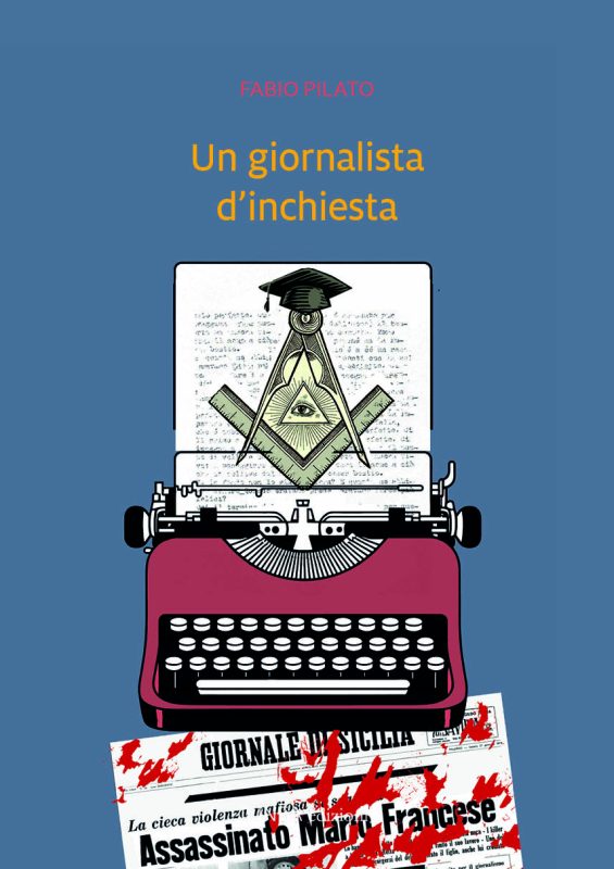 Un giornalista d’inchiesta
